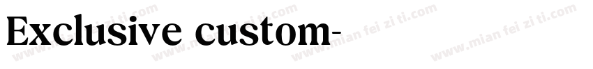 Exclusive custom字体转换